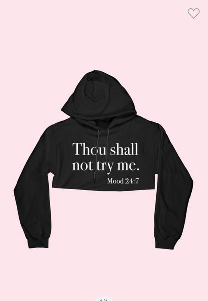 thou shall not try me hoodie navy blue crop top soft drawstring workout gym comfortable comfy loungewear college mom plus size sweatshrt crop top hoodie Bold and cofy! Blue cropped hoodie with "Thou Shall Not Try Me" print. Perfect ffor loungewear, college style, or streetwear looks. Plus size